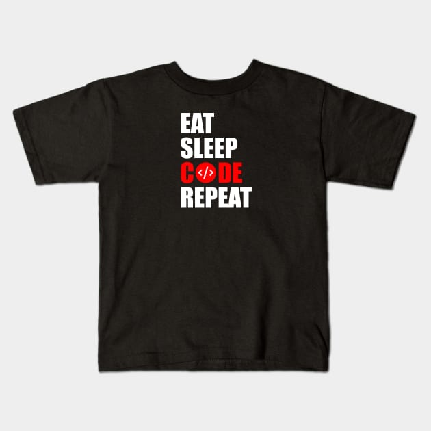 Eat sleep code repeat Kids T-Shirt by Typography Dose